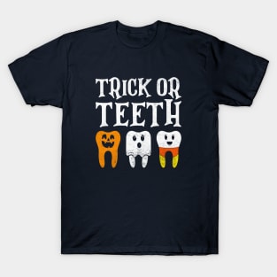 Trick Or Teeth Spooky Halloween Dental Hygienist Assistant Tech Funny Dental Office Group T-Shirt